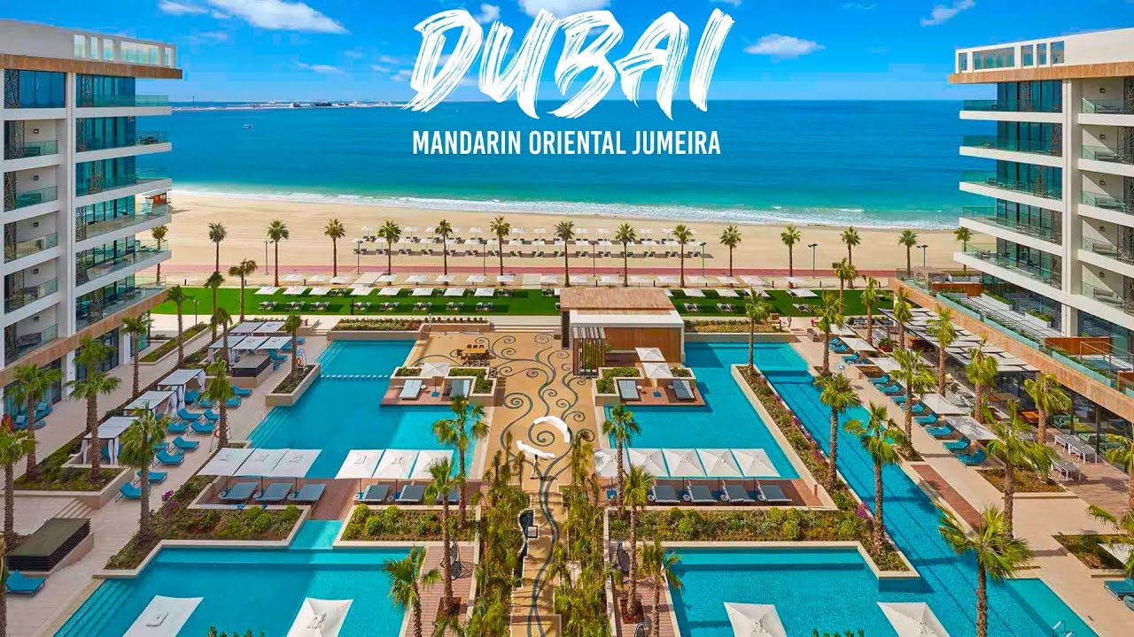 Best Hotels Dubai 2021. Mandarin Oriental Jumeira. Luxury Travel Dubai. Luxury Hotel Tour Dubai