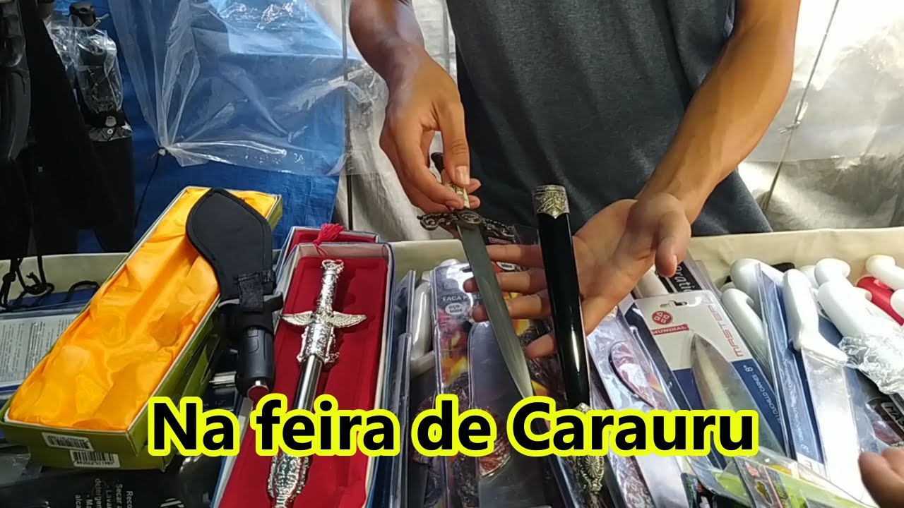 FEIRA DE CARUARU , CANIVETES , FACAS E MAIS