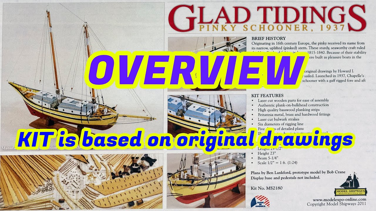 Pinky schooner GLAD TIDINGS 1937 (Model Shipways) - what's in the box
