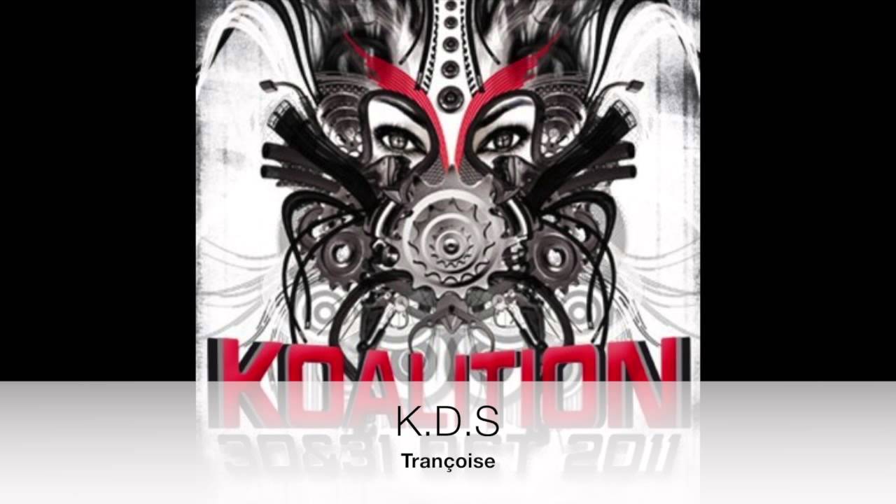 K.D.S - Trançoise