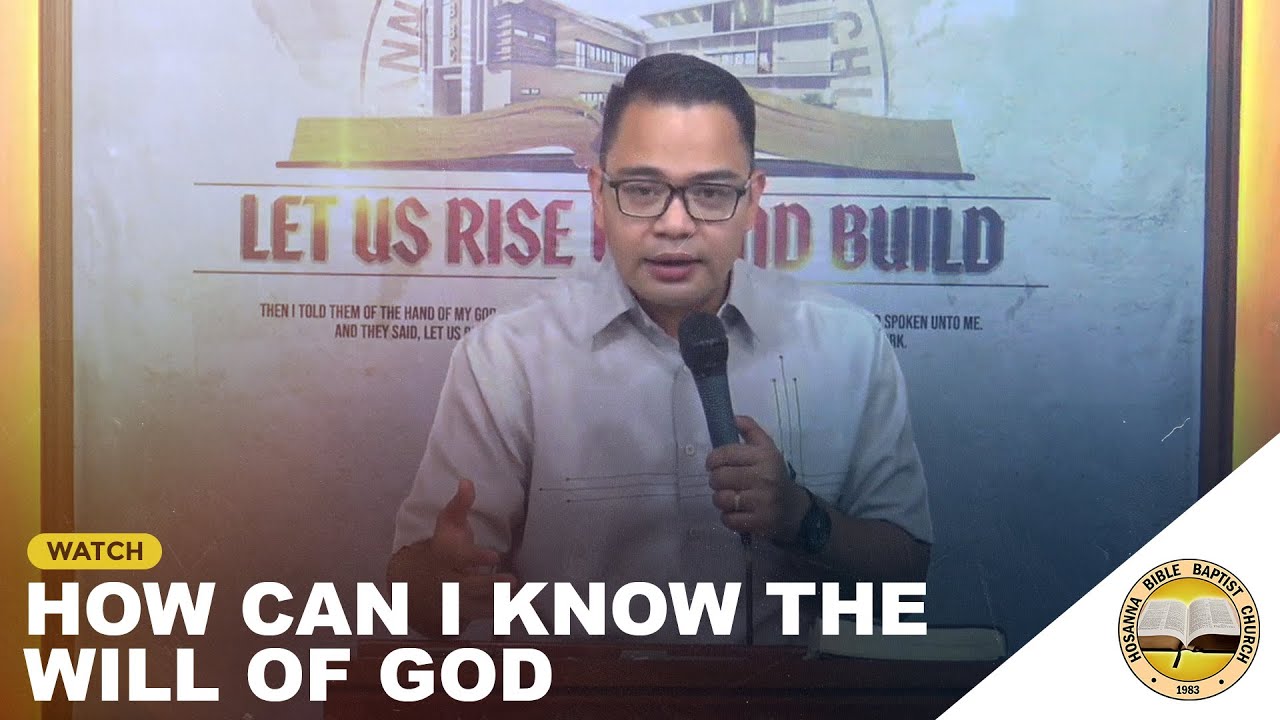How Can I Know The Will Of God (Part 1) | Ilocano Preaching