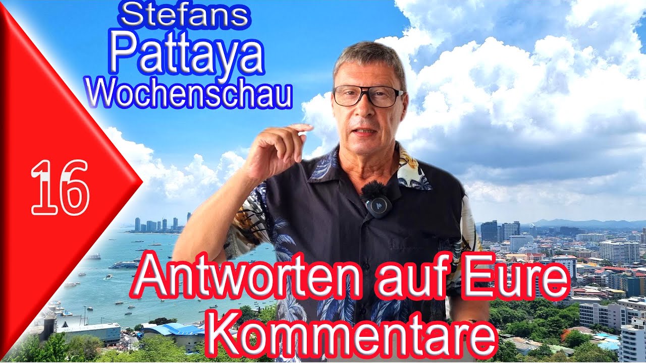 Pattaya Wochenschau 16