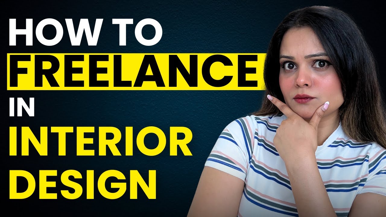 How to FREELANCE as Interior Designer : My Honest Opinion on starting freelance business✅
