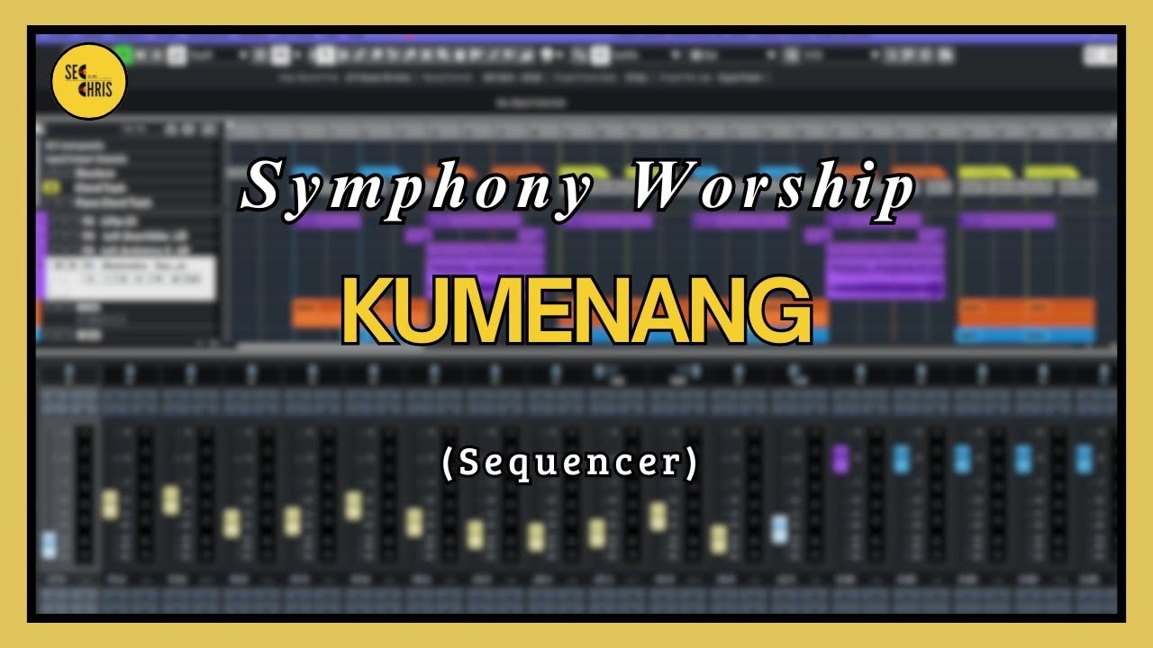 Kumenang - Symphony Worship (Sequencer)