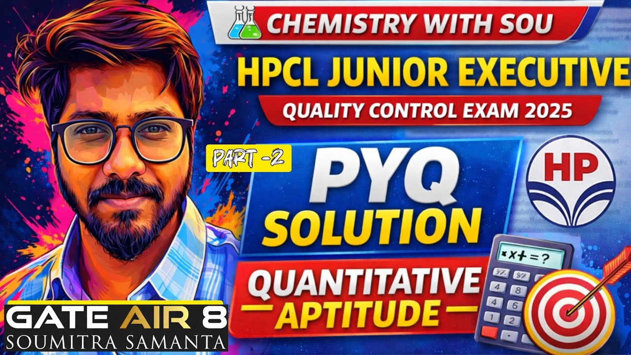 HPCL Junior Executive Quality Control Exam 2025 | Quantitative Aptitude PYQ with Solution| Part 2