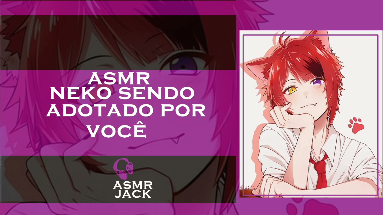 ASMR NEKO SENDO ADOTADO POR VOCÊ