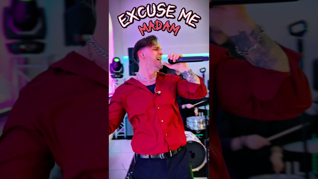 🎤 „Excuse me Madam” LIVE ⚡️ 