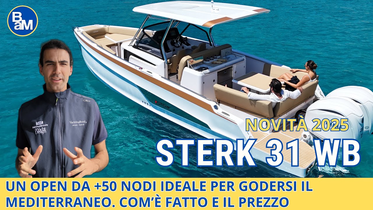 Sterk 31 WB, una super-car sull'acqua (9.7 m). Com'è fatta e prezzo