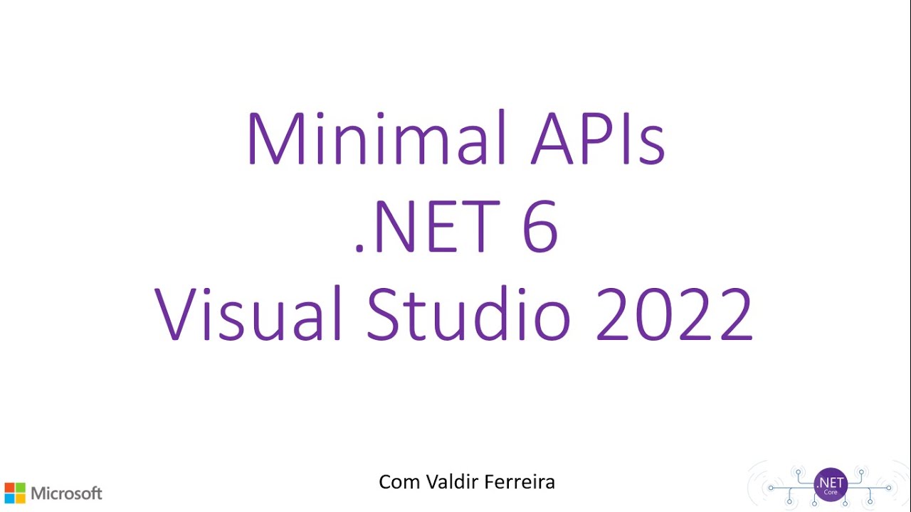 MINIMAL APIs COM SQL ( .NET6 C# ) VISUAL STUDIO 2022