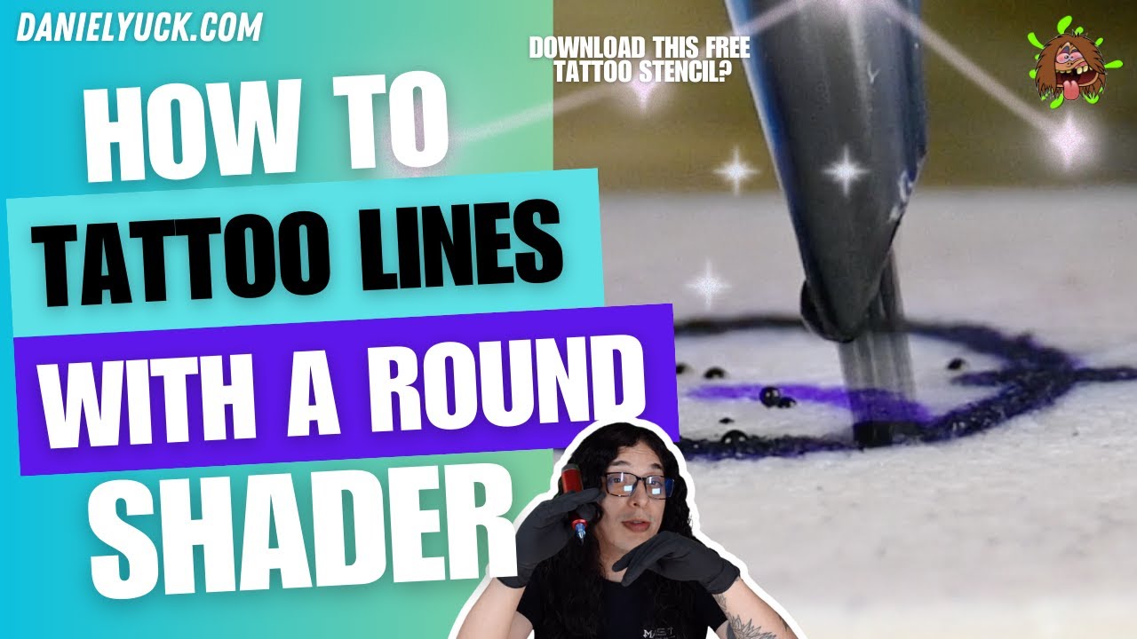 How To Tattoo Lines With A Round Shader-Tattooing 101