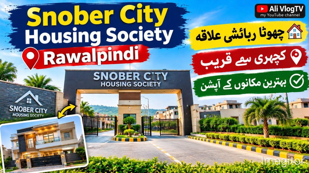 Snober City Housing Society Rawalpindi | House & Plot Prices | Society Tour | Rawalpindi Property 