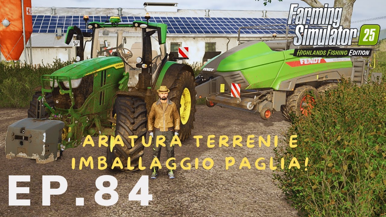 HIGHLANDS-FISHING | 🍂ARATURA TERRENI E IMBALLAGGIO PAGLIA!🍂   | EP#84 #farmingsimulator25 #fs25