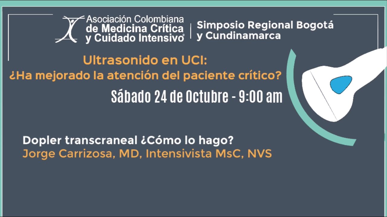 Dopler transcraneal ¿Cómo lo hago? - Dr. Jorge Carrizosa