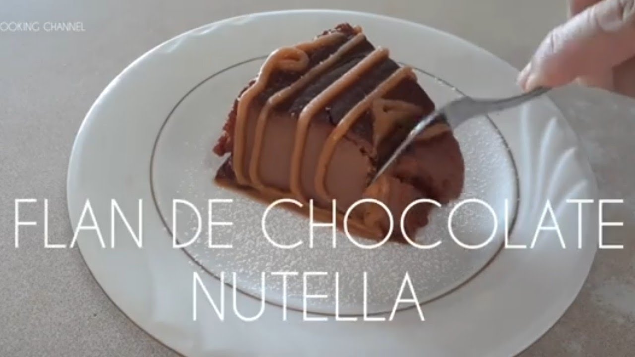 Flan de Chocolate Nutella