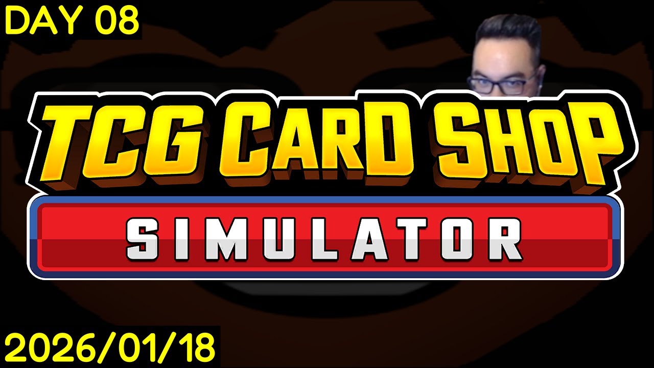 lesterrrr | TCG Card Shop Simulator: day 08