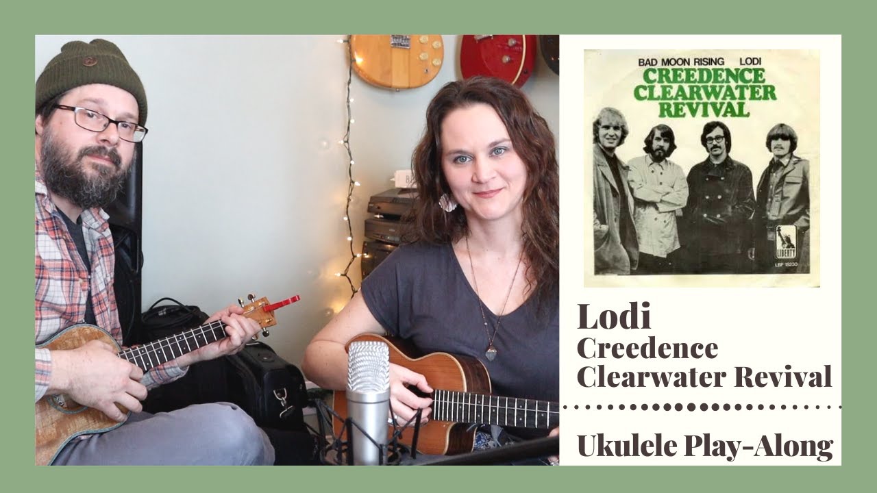 Lodi - Creedence Clearwater Revival - Ukulele Play-Along