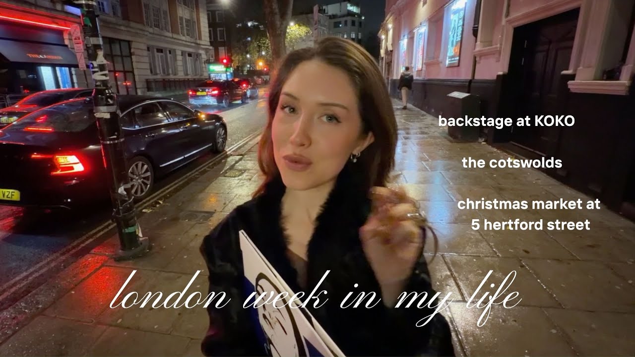 a week in my life in london | cozy winter days & backstage at KOKO