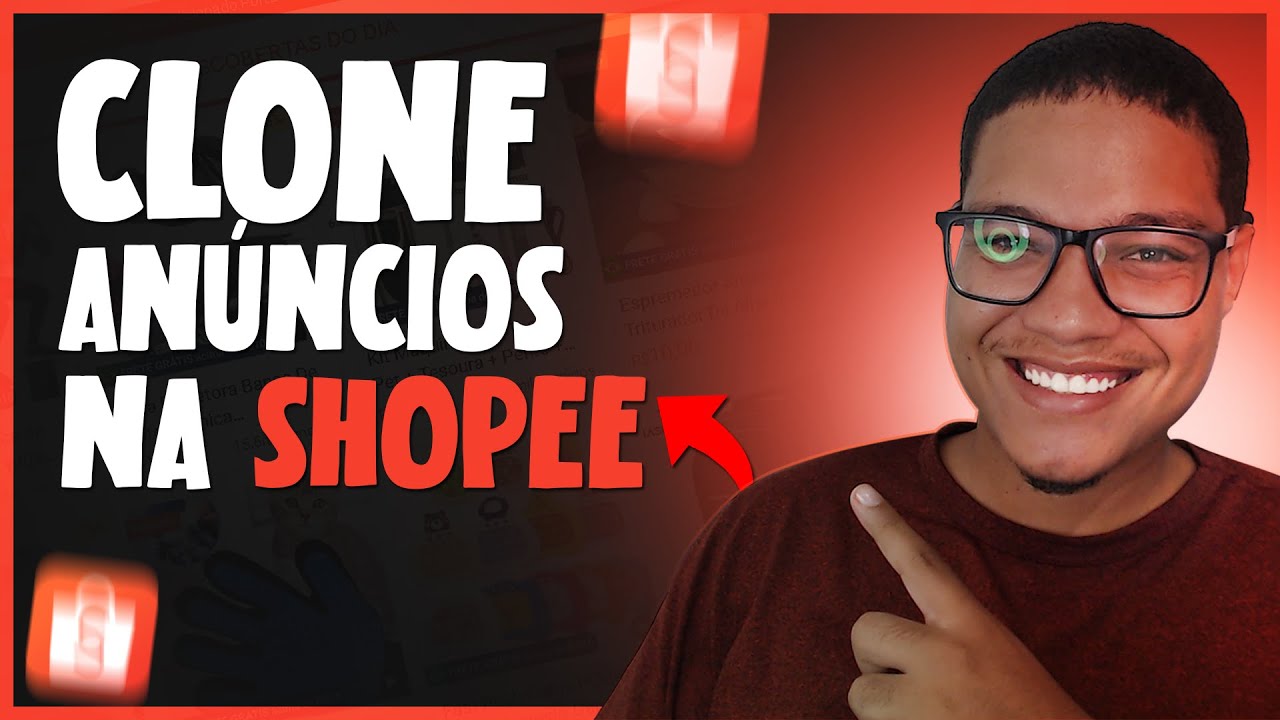 Como Clonar Anúncios Shopee e Aumentar Suas Vendas