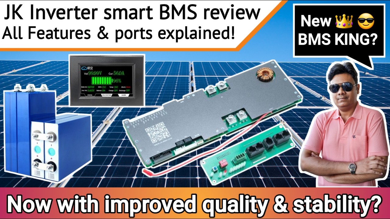 [Eng] JK Inverter Communication LiFEPo4 Lithium Smart BMS part 1 | New & Improved in 2025?