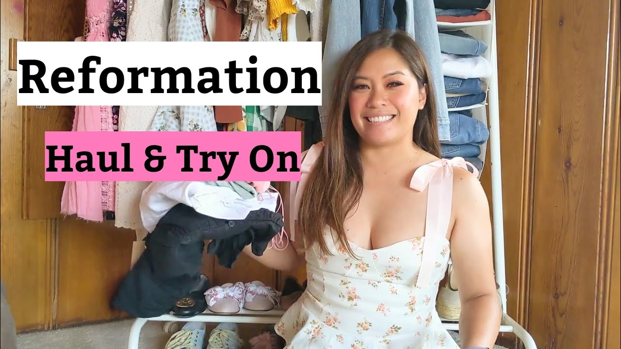 Reformation Haul and Try On