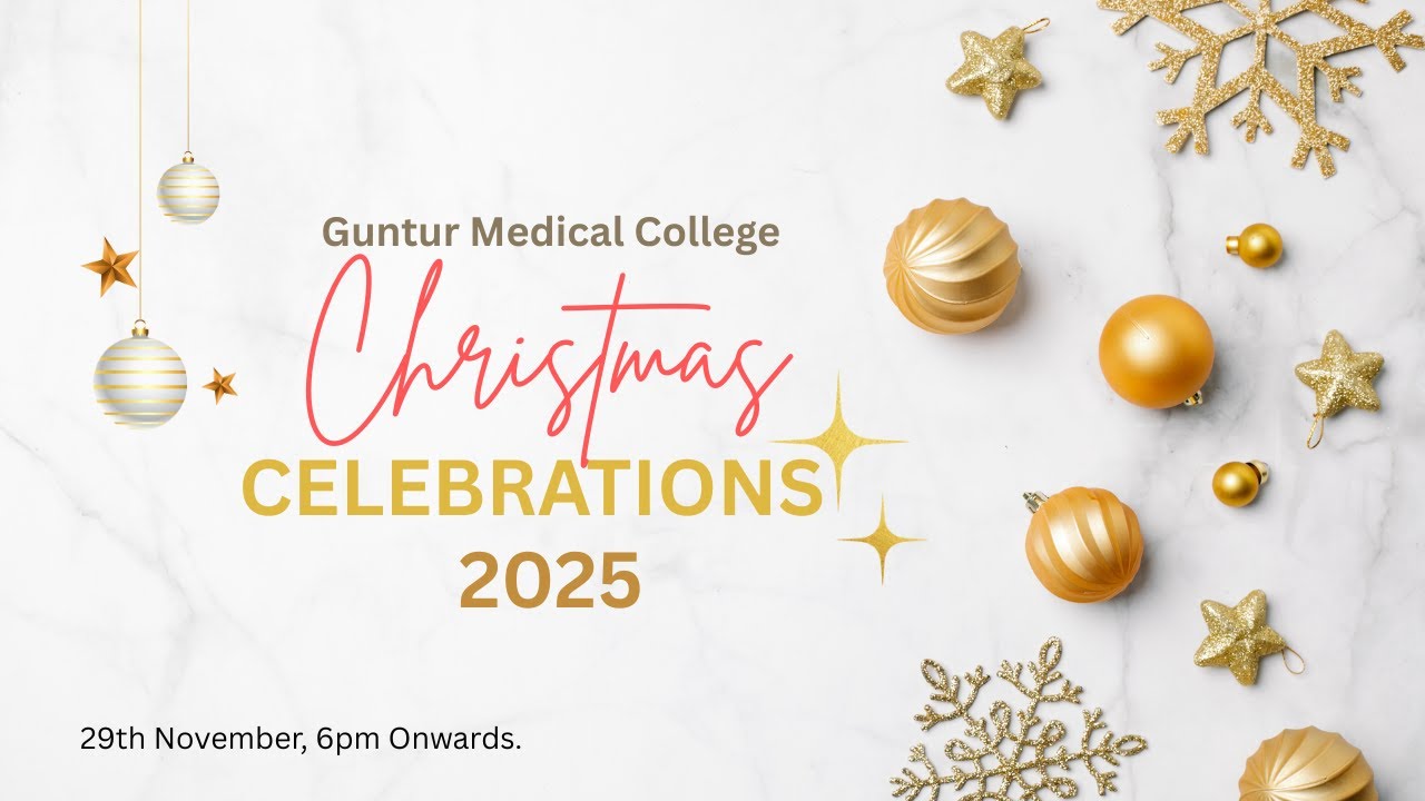 GUNTUR MEDICAL COLLEGE CHRISTMAS CELEBRATIONS 2025