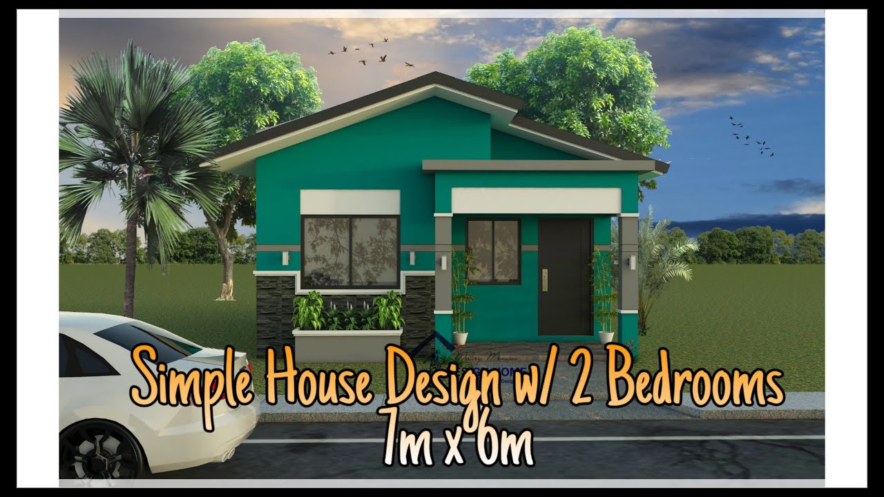 SIMPLE HOUSE IDEA W/ 2 BEDROOMS (7m X 6m) - #09