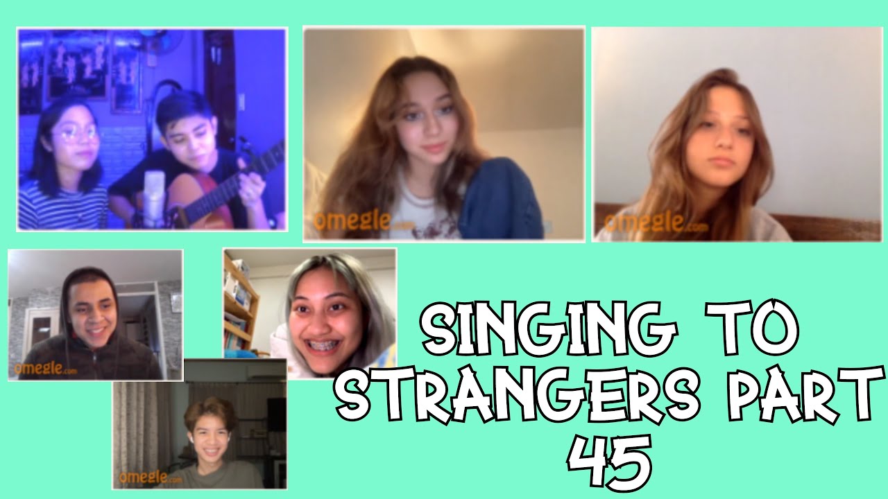 SINGING TO STRANGERS WITH MY SISTER PART 45 
