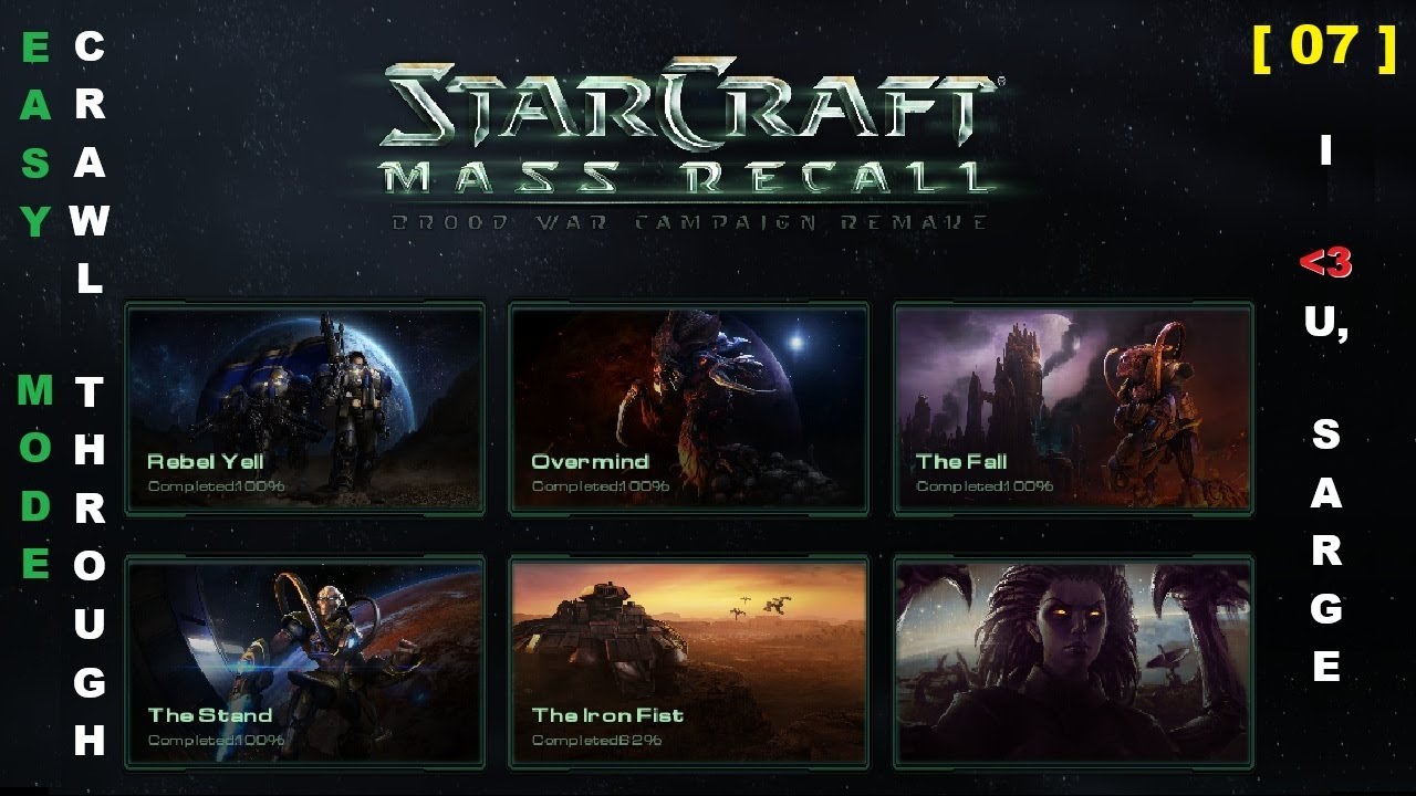 StarCraft (MR) Easy Mode Campaign Crawl Through No. 07