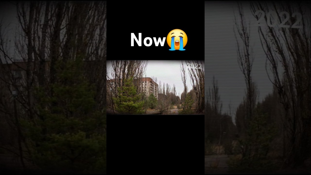 Pripyat then VS now😭😭 #music #pripyat #chernobyl #abandoned