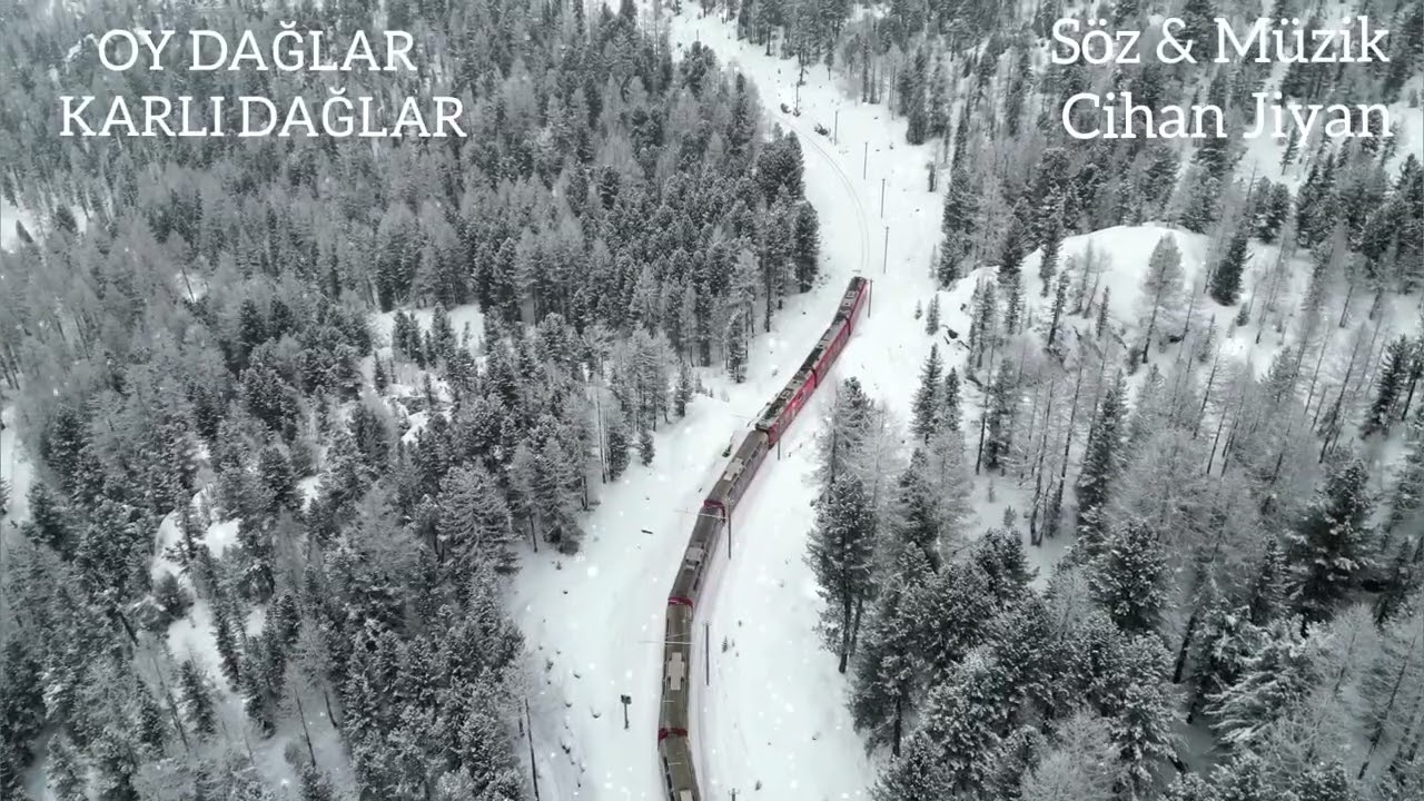 Oy Dağlar Karlı Dağlar