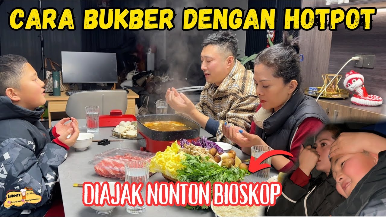 CARA BUKA PUASA DENGAN HOTPOT ENAK & PEDAS DI CHINA + TEMANI ANAK NONTON NEZHA DI BIOSKOP, TERHARU!🥹