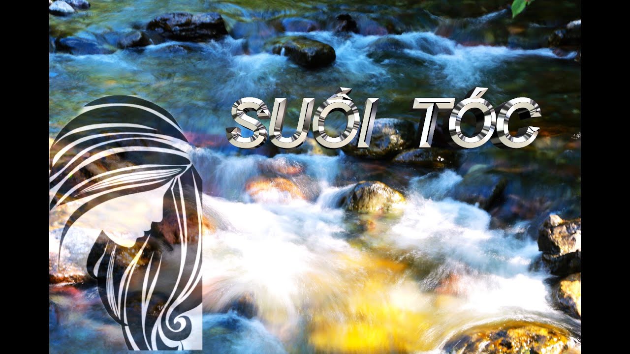 Suối Tóc - Tiếng Hát Ngoc Khanh