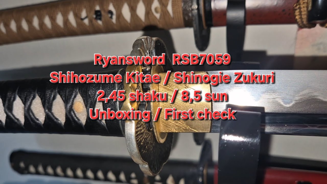 Unboxing Ryansword RSB7059 Iai Katana Shinken @JarisMarvin Shihozume Kitae 2,45 shaku