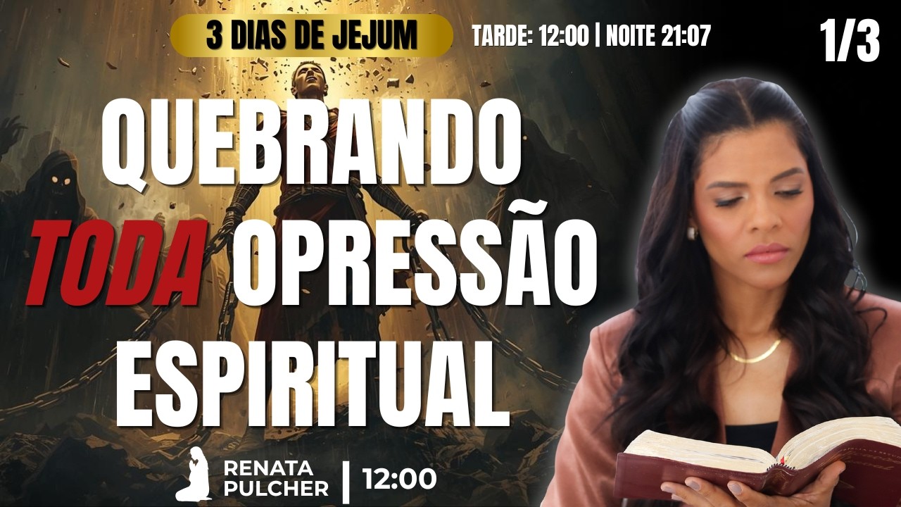 Oração para despedaçar todo jugo, vencer o medo e destruir as armadilhas do inimigo.