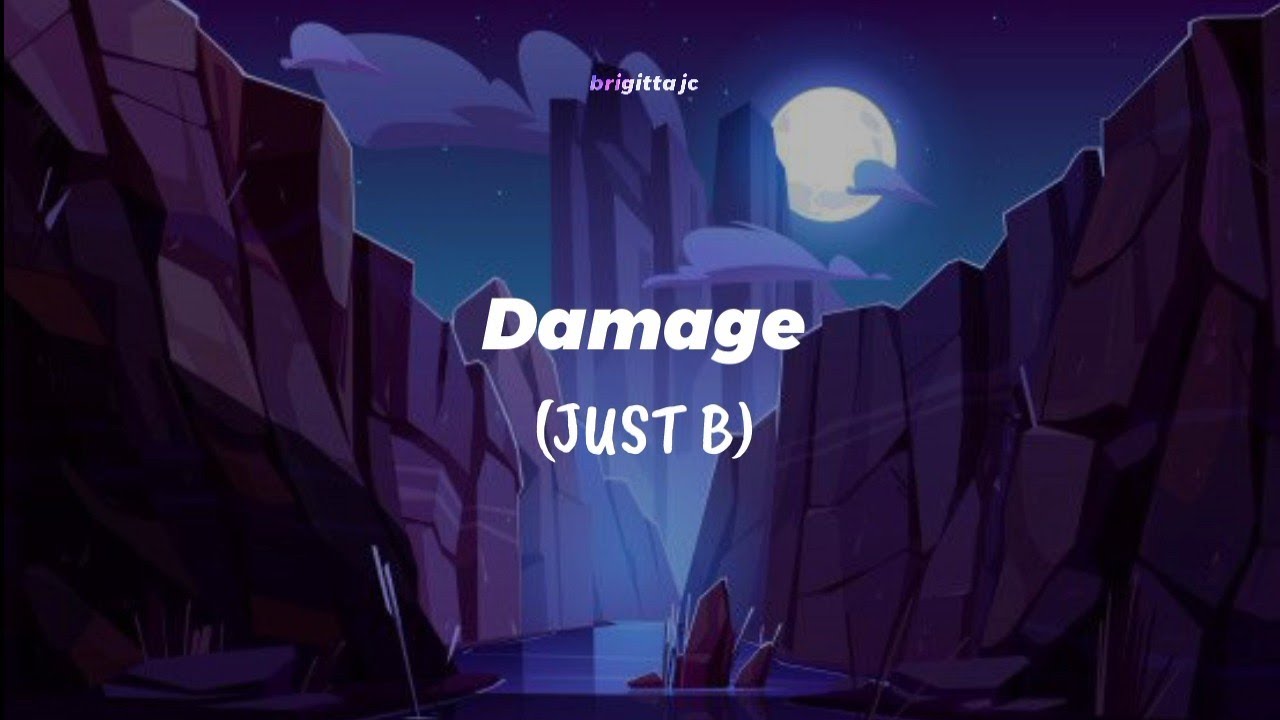 INDO SUB - Damage [JUST B]