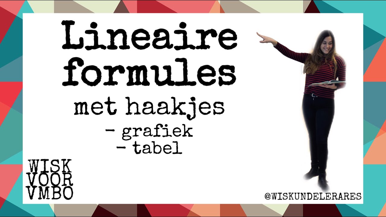 Lineaire formules met haakjes - VMBO WISKUNDE