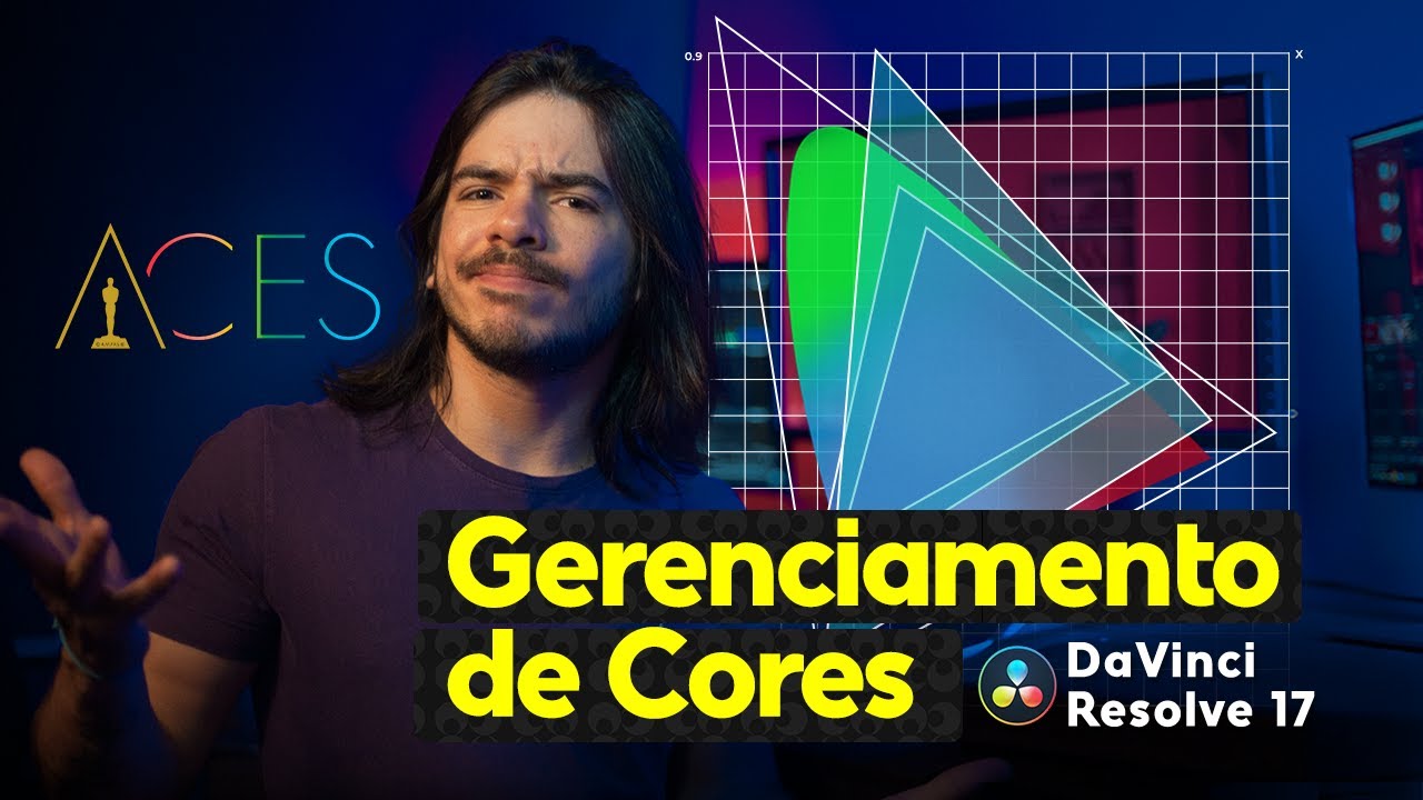 Gerenciamento de cores e ACES: Como conseguir a melhor qualidade dos seus arquivos RAW ou LOG