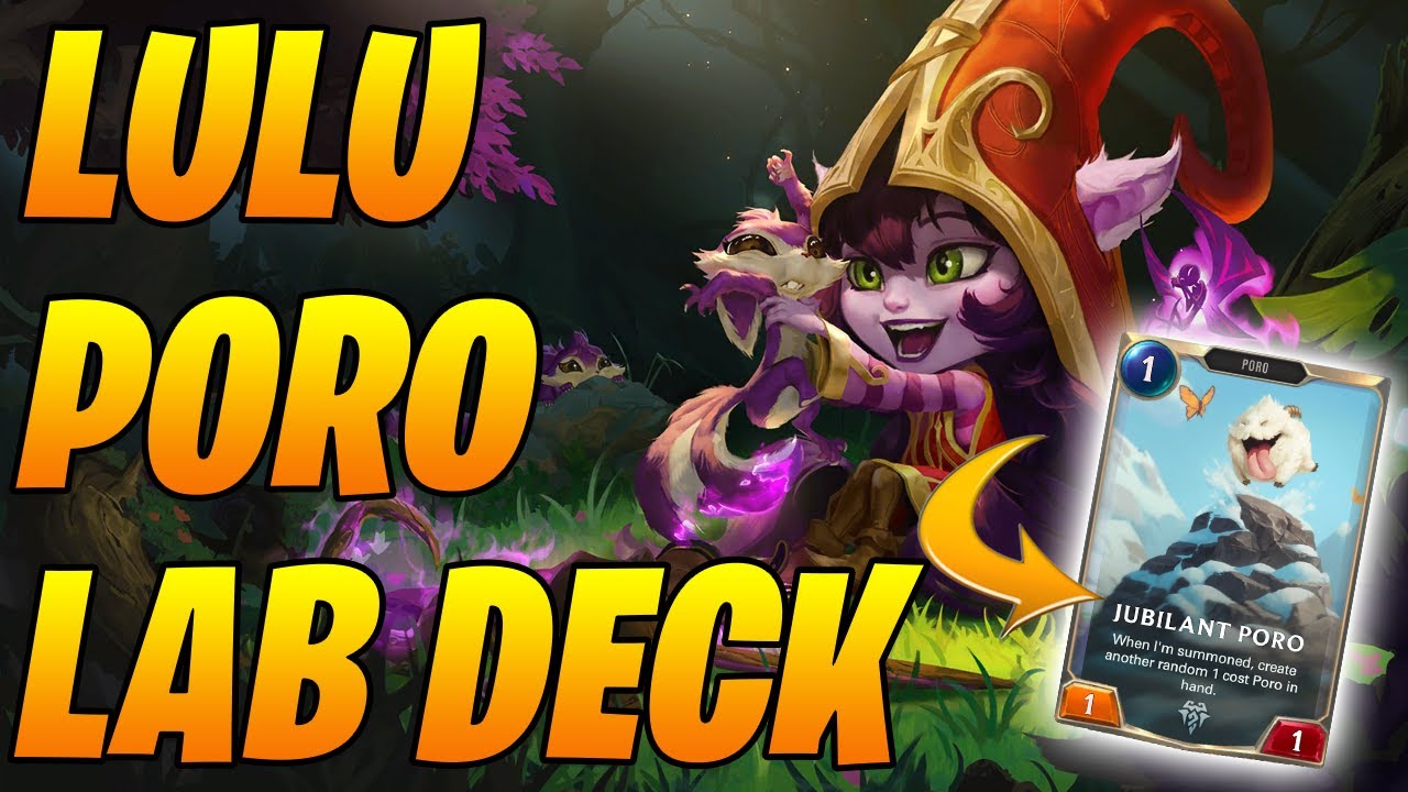 Lab of Legends with Lulu Poro Deck! | Legends of Runeterra | Controltheboard