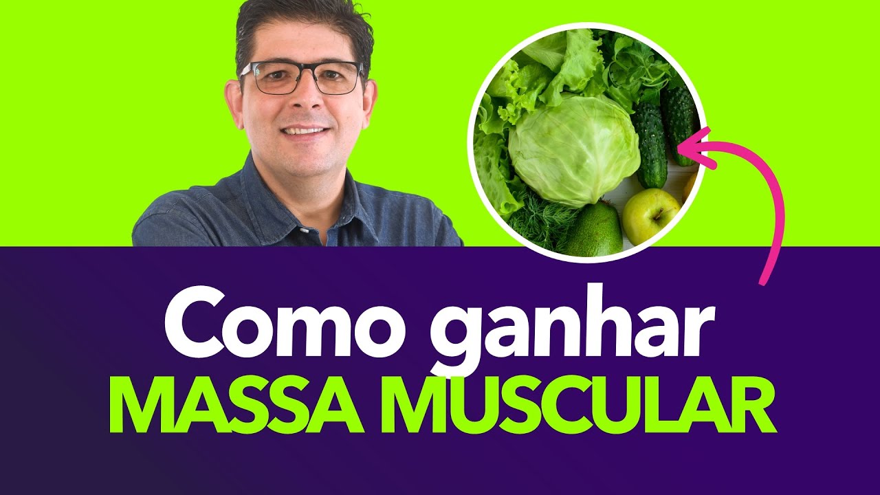 Como ganhar massa muscular sendo vegano ou vegetariano | Dr Juliano Teles