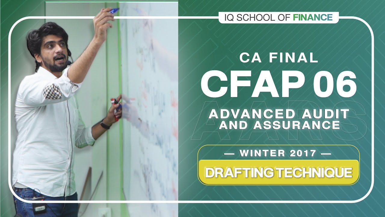 CA CFAP 6: ICAP Winter 2017 (Drafting Techniques) | IQSF