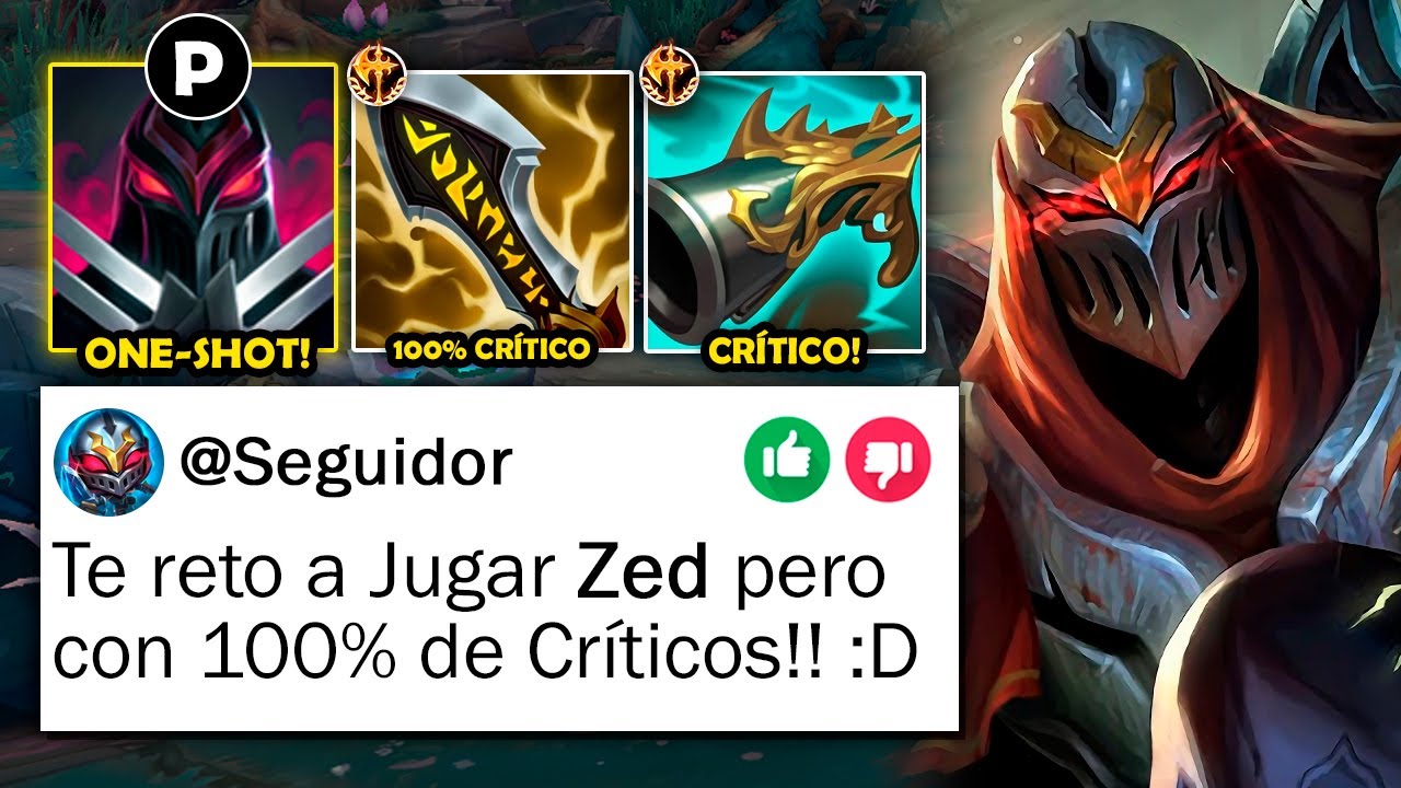 Zed pero solo de un criticazo te desinstala el juego