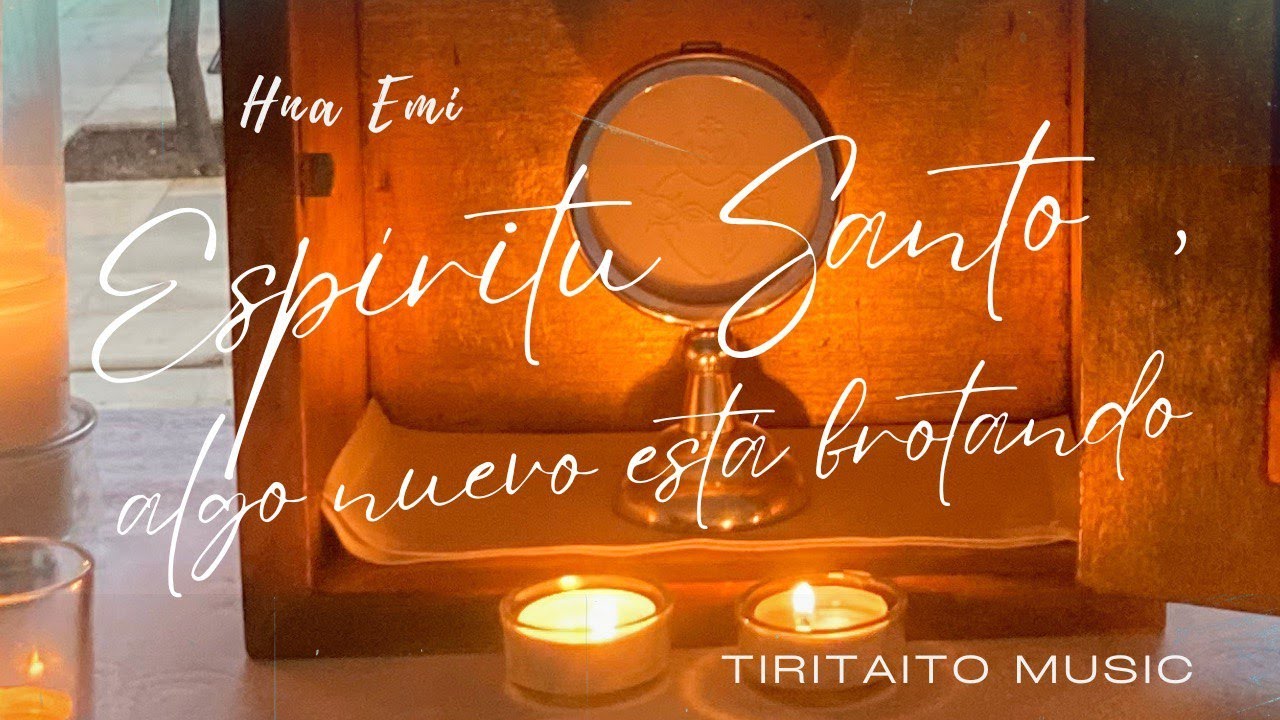 Espíritu Santo, algo nuevo está brotando - Hna. Emi / Tiritaito Music