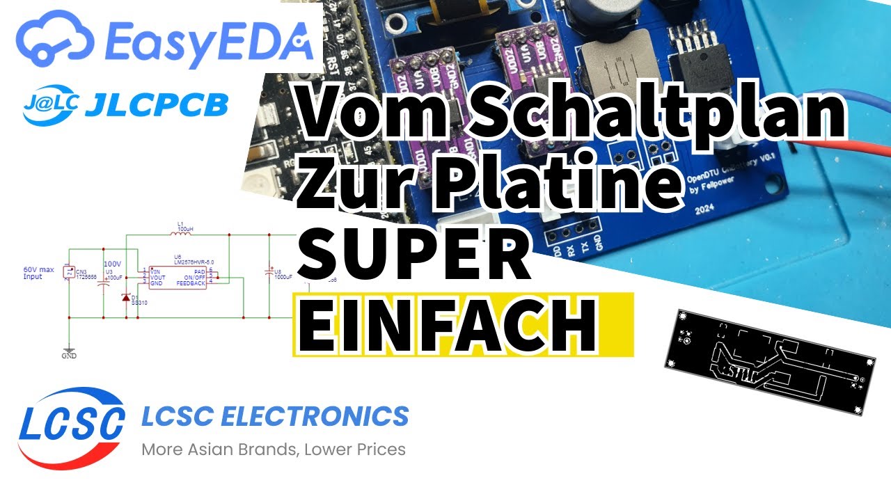 EASY EDA ★ VOM SCHALTPLAN ZUR PLATINE  - SUPER EINFACH [Fellpower/ELEKTRONIK]
