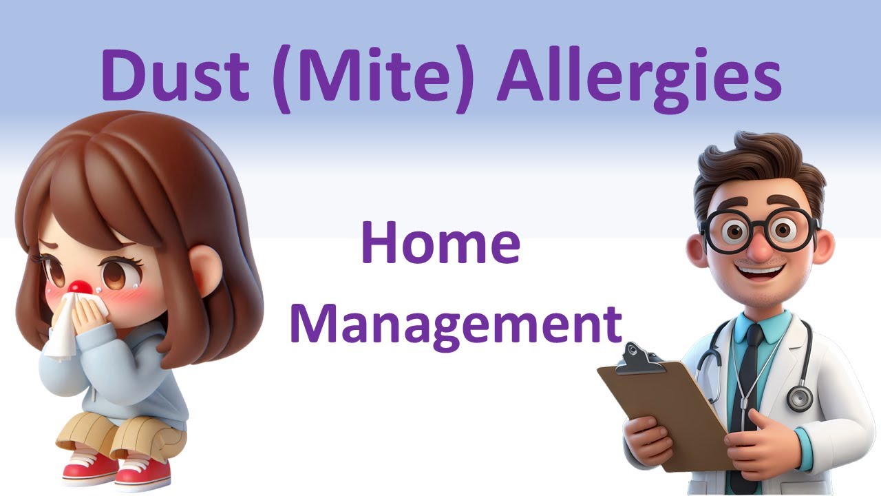 Dust Allergy : Basic Home Management