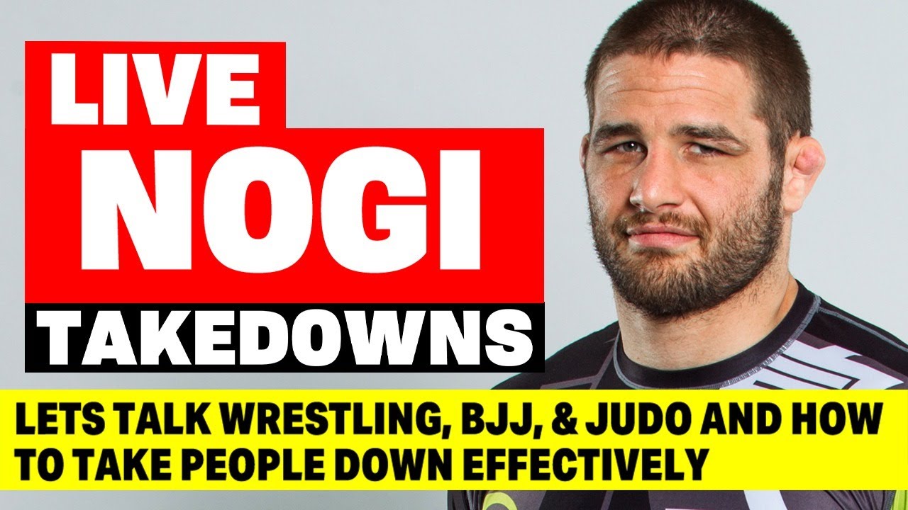 Live NOGI Takedowns With Olympian & BJJ Black Belt Travis Stevens