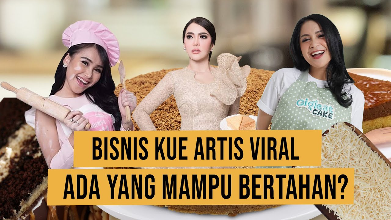 Ketatnya Bisnis Kue Artis Viral, Siapa Yang Mampu Bertahan?
