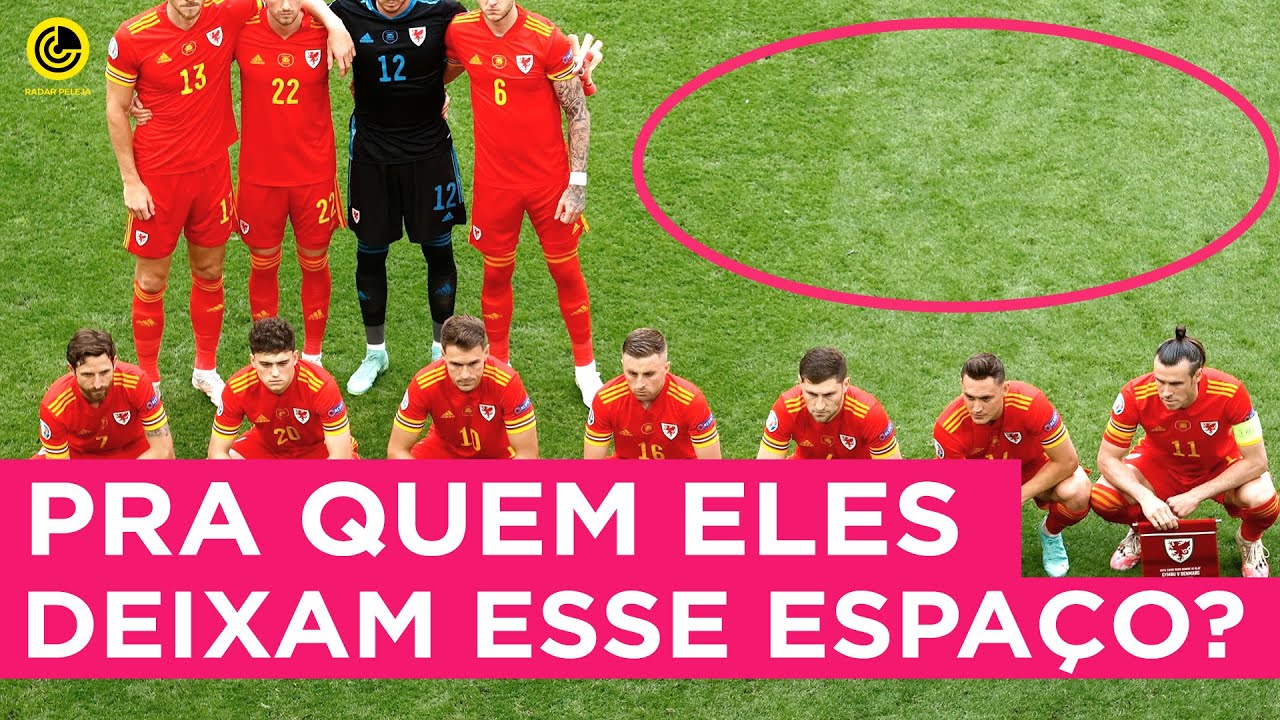 POR QUE A SELEÇÃO DE GALES TIRA FOTO DESSE JEITO | #RadarPELEJA 264