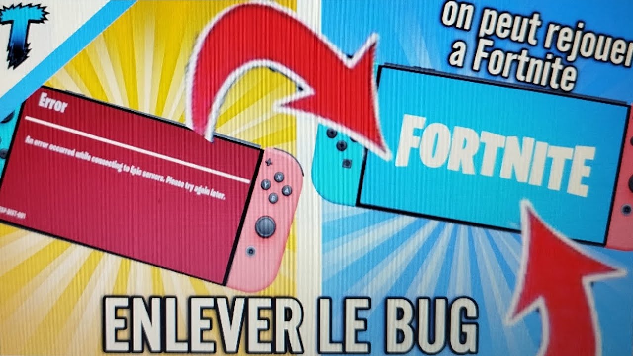 TUTO COMMENT SUPPRIMER LE BUG FORTNITE SUR SWITCH !!!
