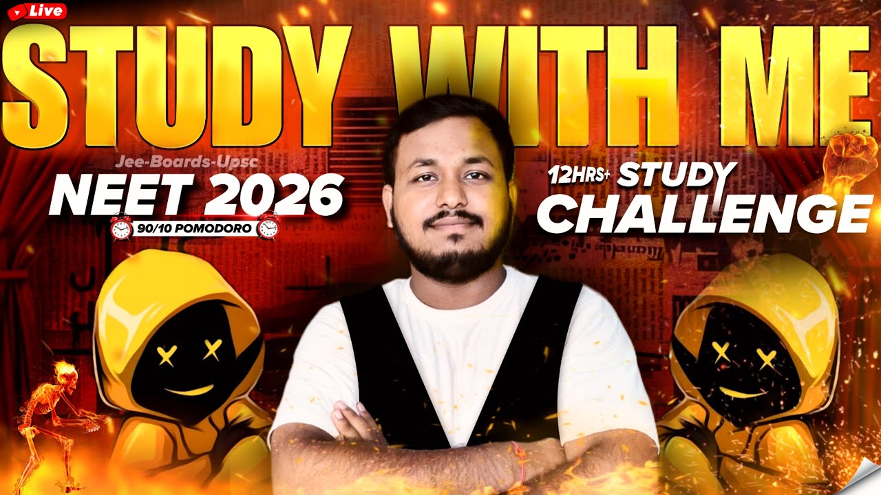 12Hrs+ Live Study With Me 🧑‍🏫|90/10 POMODORO STUDY 📖|Neet-JEE 2026| Silence winter Study 🤫#neet #jee