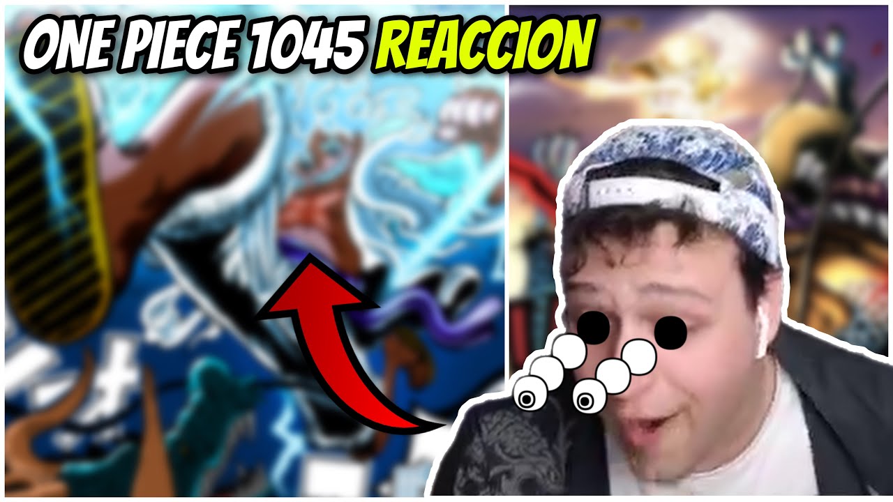 REACCIONANDO A ONE PIECE 1045 - Y... NOS REIMOS